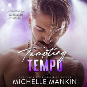 Tempting Tempo, Michelle Mankin