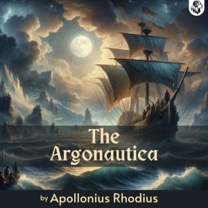 The Argonautica, Apollonius Rhodius