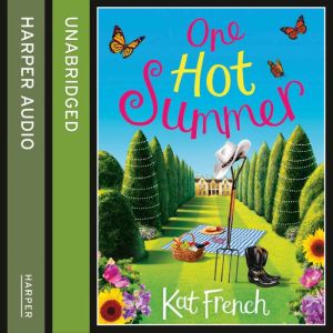 One Hot Summer, Kat French