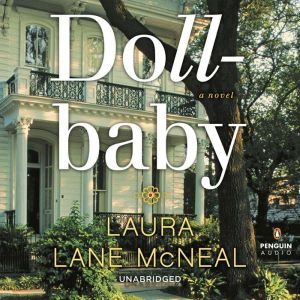 Dollbaby, Laura Lane McNeal