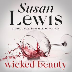 Wicked Beauty, Susan Lewis