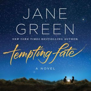 Tempting Fate, Jane Green
