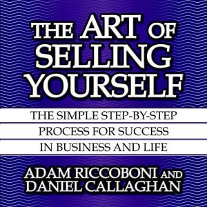 The Art of Selling Yourself, Adam Riccoboni