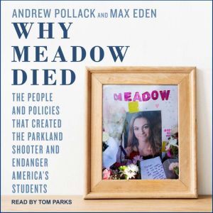 Why Meadow Died, Max Eden