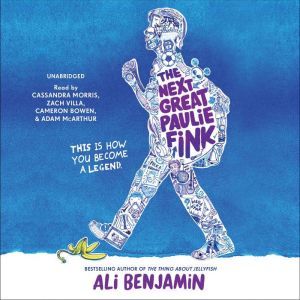 The Next Great Paulie Fink, Ali Benjamin