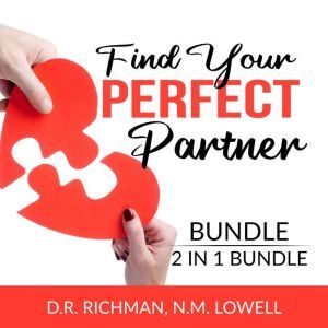 Find Your Perfect Partner Bundle, 2 i..., D.R. Richman