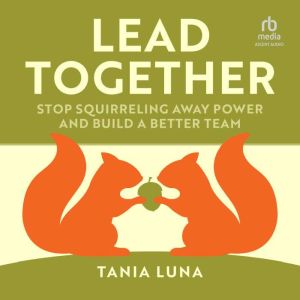 Lead Together, Tania Luna