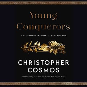 Young Conquerors, Christopher Cosmos