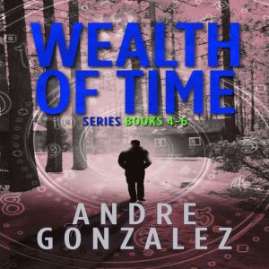 Wealth of Time Series Books 46, Andre Gonzalez