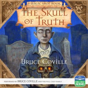 The Skull of Truth, Bruce Coville
