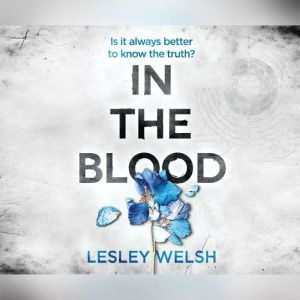 In the Blood, Lesley Welsh