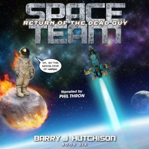 Space Team: Return of the Dead Guy