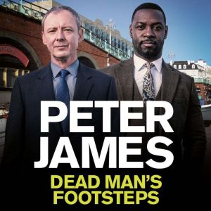 Dead Mans Footsteps, Peter James