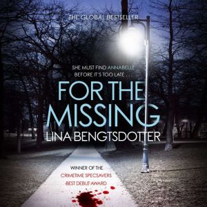 For the Missing, Lina Bengtsdotter