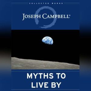 Myths to Live By, Joseph Campbell