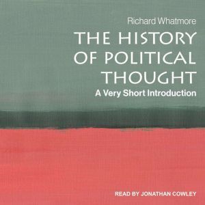 The History of Political Thought, Richard Whatmore