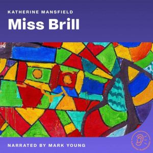 Miss Brill, Katherine Mansfield