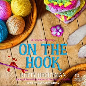 On the Hook, Betty Hechtman