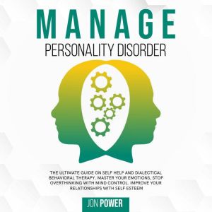 Manage Personality Disorder, Jon Power
