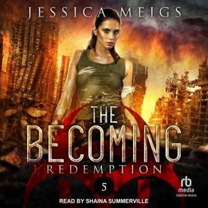 Redemption, Jessica Meigs