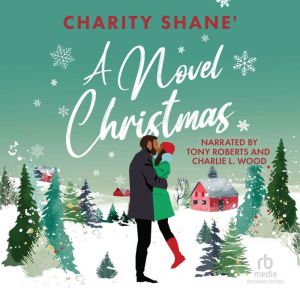 A Novel Christmas, Charity Shane