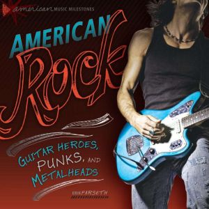 American Rock, Erik Farseth