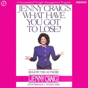 Jenny Craigs What Have You Got to Lo..., Jenny Craig