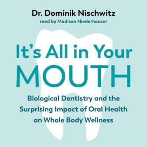 Its All in Your Mouth, Dominik Nischwitz