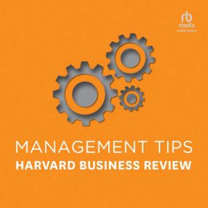 Management Tips, Harvard Business Review