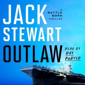 Outlaw, Jack Stewart