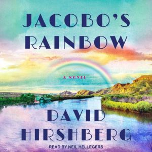 Jacobos Rainbow, David Hirshberg