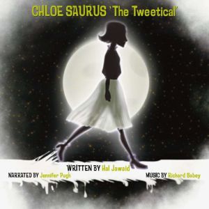 Chloe Saurus 'The Tweetical'