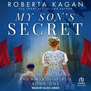 My Sons Secret, Roberta Kagan