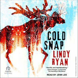 Cold Snap, Lindy Ryan