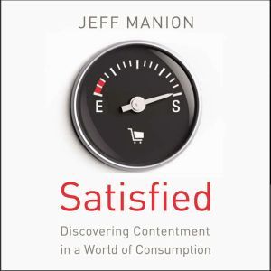 Satisfied, Jeff Manion