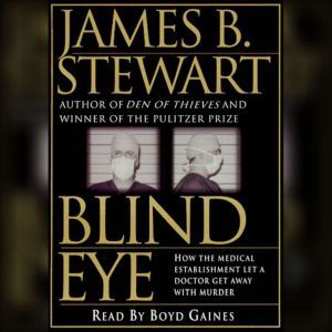 Blind Eye, James B. Stewart