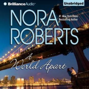 A World Apart, Nora Roberts