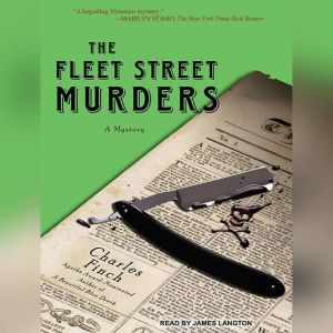 The Fleet Street Murders, Charles Finch