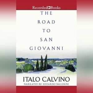 The Road to San Giovanni, Italo Calvino