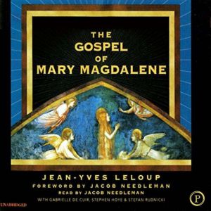 The Gospel of Mary Magdalene, Jean Leloup