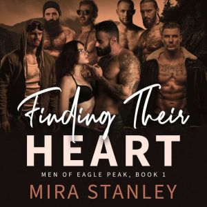 Finding Their Heart, Mira Stanley