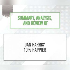 Summary, Analysis, and Review of Dan ..., Start Publishing Notes