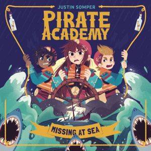 Pirate Academy: Missing at Sea