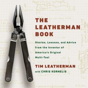The Leatherman Book, Tim Leatherman