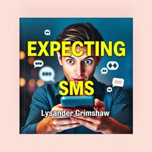 Expecting SMS: Hidden Truths About Pregnancy: "Dive deep into pregnancy insights! Discover empowering audio lessons that unvei