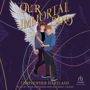 Our Immortal Bind, Christopher Hartland