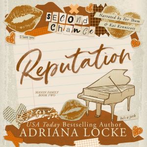 Reputation, Adriana Locke
