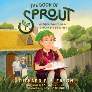 The Book of Sprout, Karen Norheim