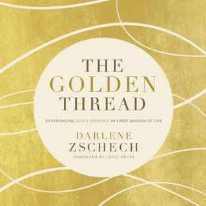 The Golden Thread, Darlene Zschech