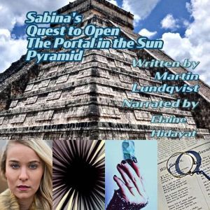 Sabinas Quest to Open the Portal in ..., Martin Lundqvist